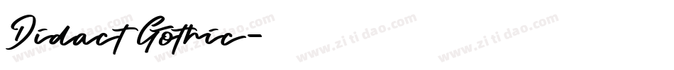 Didact Gothic字体转换